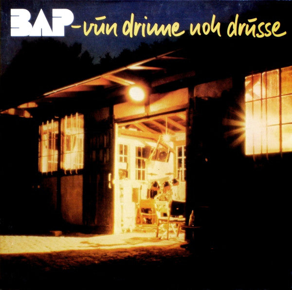 vun drinne noh drusse