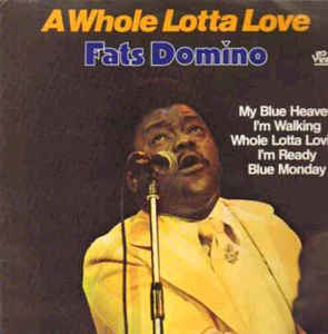 a whole lotta love