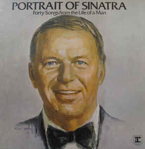 portrait of sinatra: forty songs from the life of a man