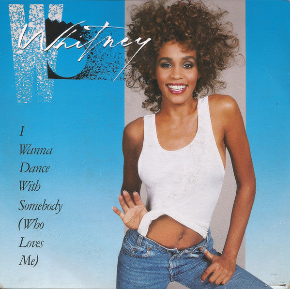 i wanna dance with somebody (7inch single)