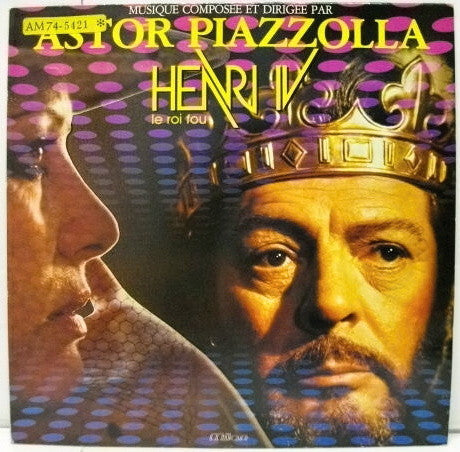 henri iv le roi fou   enrico iv (bande originale du film)