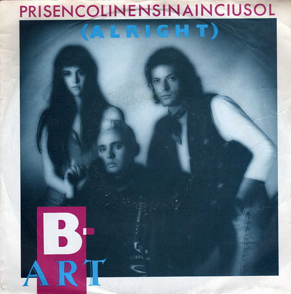 prisencolinensinainciosol (alright) (7inch single)