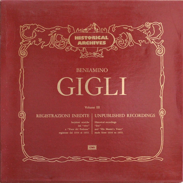 beniamino gigli  historical archives volume iii unpublished recordings