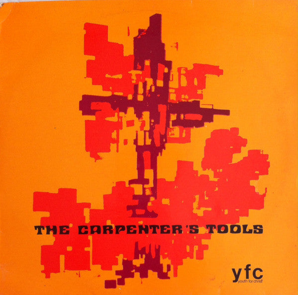 the carpenter's tools