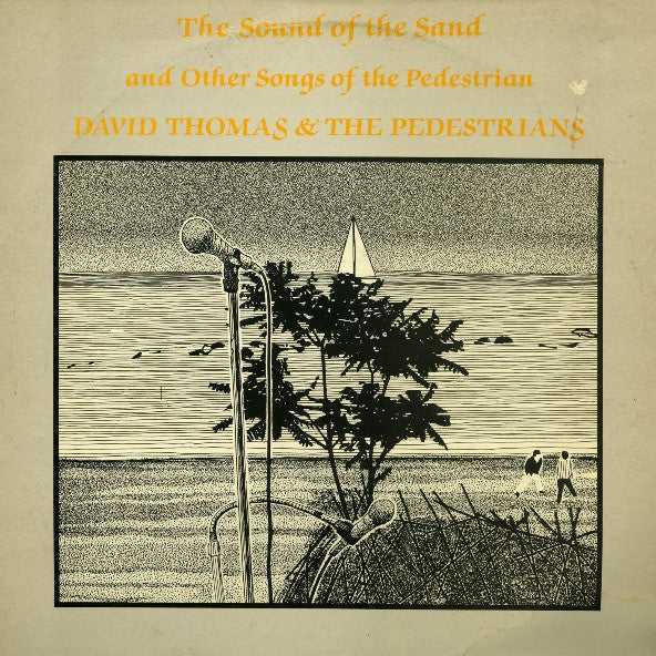 the sound of the sand and other songs of the pedestrian