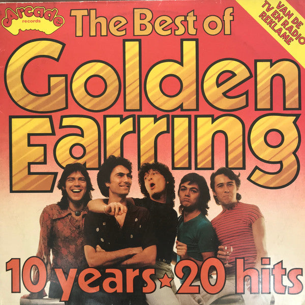 the best of golden earring 10 years 20 hits