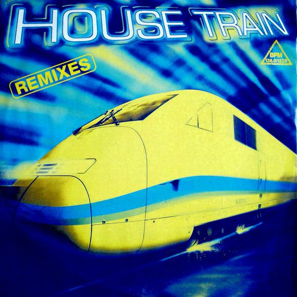 house train (remixes)