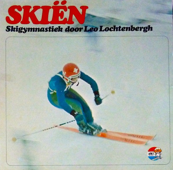 skiën - skigymnastiek door leo lochtenbergh