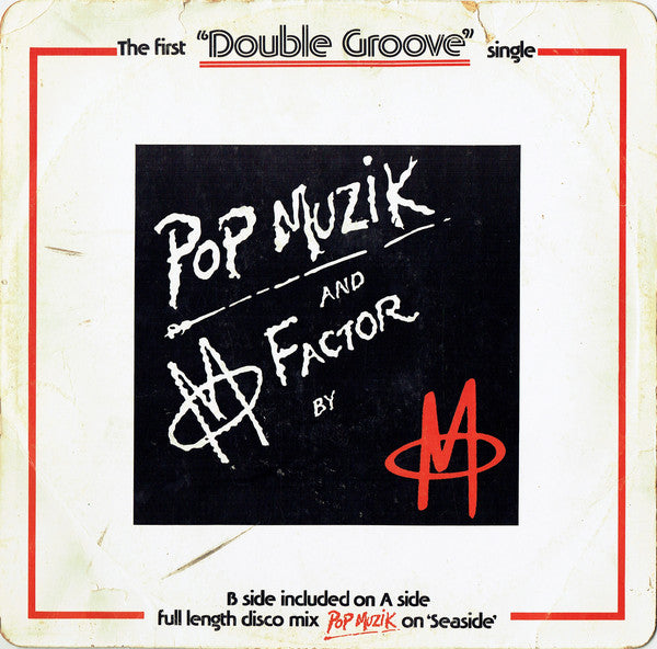 pop muzik   m factor