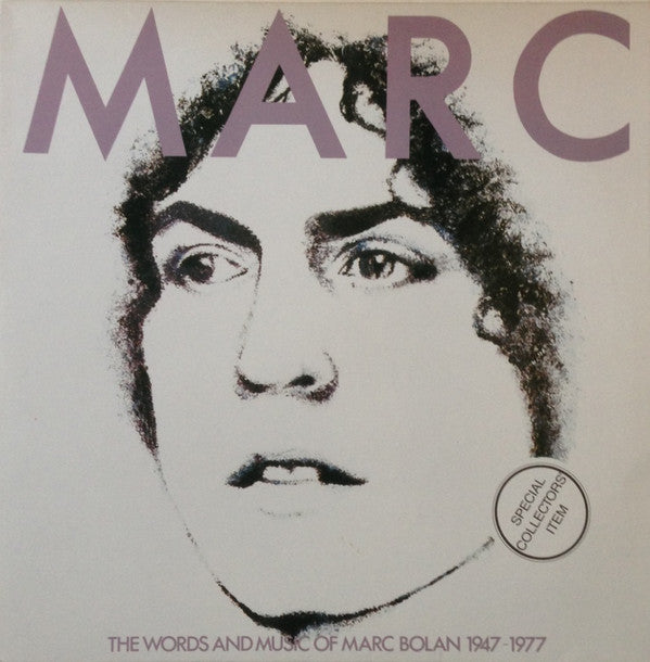 the words and music of marc bolan 1947 - 1977