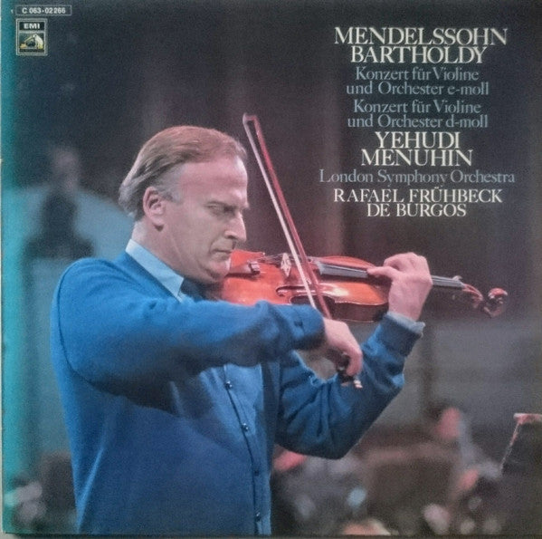 yehudi menuhin, rafael frühbeck de burgos, the london symphony orchestra - konzert fur violine und orchester e-moll, konzert fur violine und orchester d-moll