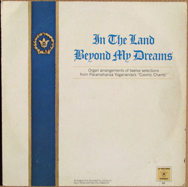in the land beyond my dreams