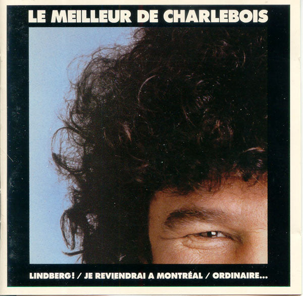 le meilleur de charlebois