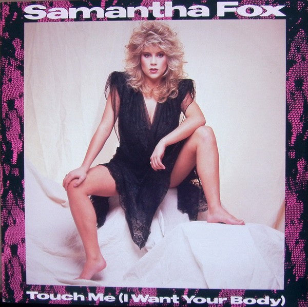 touch me (i want your body)