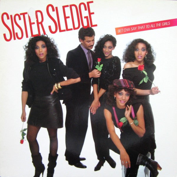 bet cha say that to all the girls (lp)