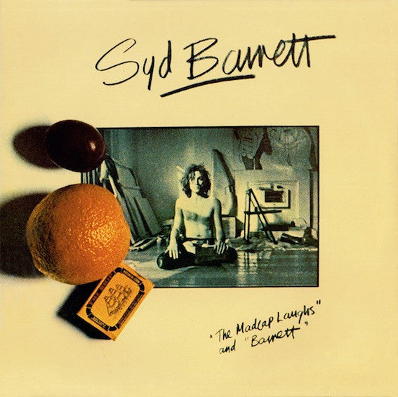 the madcap laughs / barrett