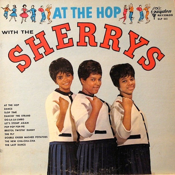 at the hop with the sherrys