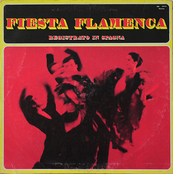 fiesta flamenca! - celebri flamenco (lp)