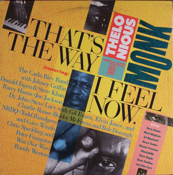 that's the way i feel now - a tribute to thelonious monk