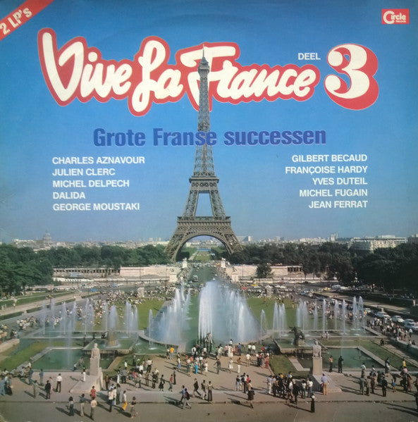 vive la france deel 3 (grote franse successen)