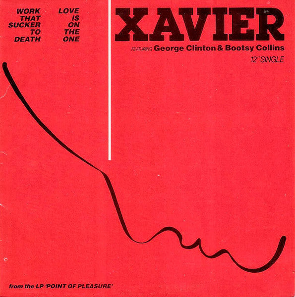 work that sucker to death / love is on the one (12